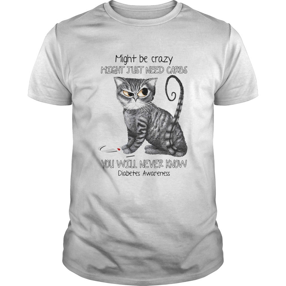 Cat Might Be Crazy Might Just Need Carbs Youll Never Know Diabetes